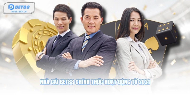 Nhà cái BET88 chính thức hoạt động từ 2021