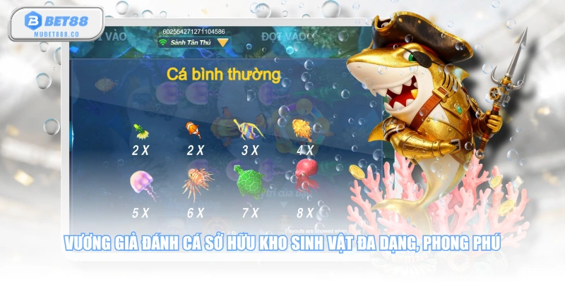 Vương Giả Đánh Cá sở hữu kho sinh vật đa dạng, phong phú